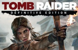 Tomb Raider Definitive Edition:  Launch Trailer veröffentlicht