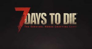 7 Days to Die: PS5-Release am 25. Juli – Alles, was du wissen musst
