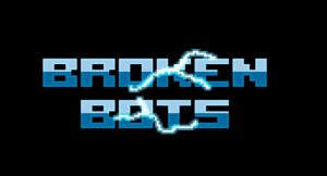 broken bots