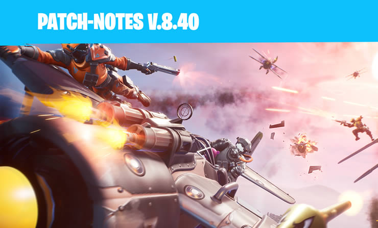 Fortnite Update 8 40 Patch Notes 2 15 Veroffentlicht - fortnite patch 2 15