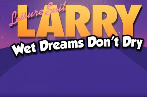 larry wet dreams