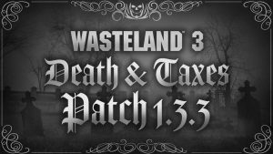 Wasteland 3 Update 1.15