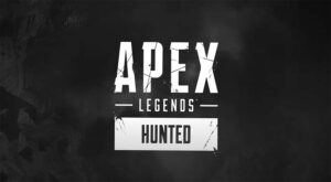 Apex Legends Hunted