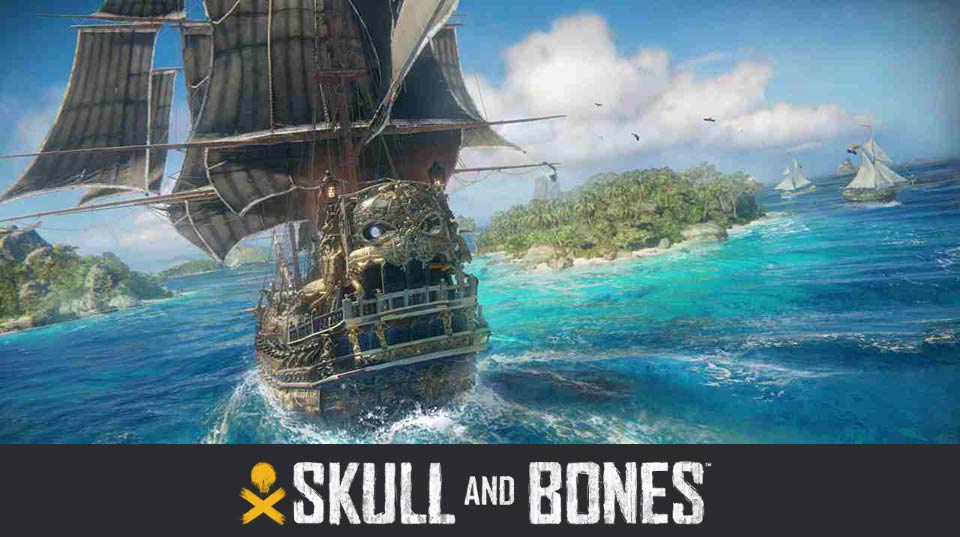 Skull & Bones Gameplay Showcase