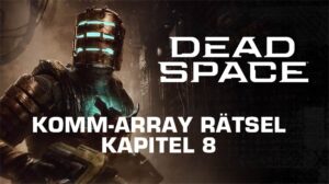 Dead Space Komm-Array