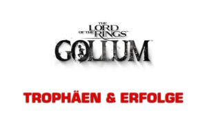 Gollum Trophies Guide
