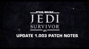 Jedi Survivor Update 1.003