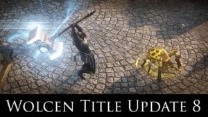 Wolcen Title-Update 8