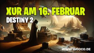 Destiny 2 Xur am 16. Februar