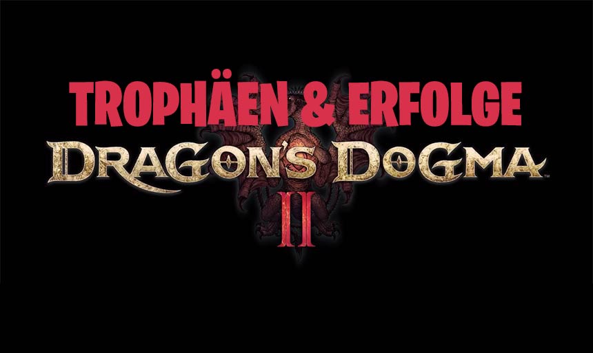 Dragon's Dogma 2 Trophäen