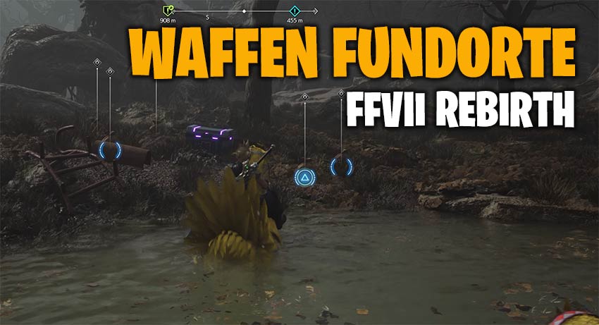Final Fantasy VII Rebirth Waffen Fundorte