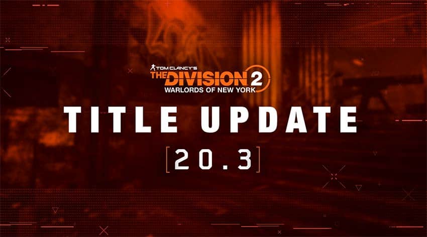 Division 2 Update 20.3