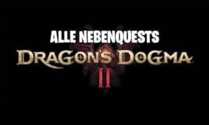 Dragon's Dogma 2 Nebenquests