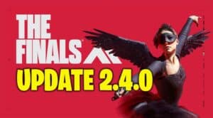 The Finals Update 2.4.0