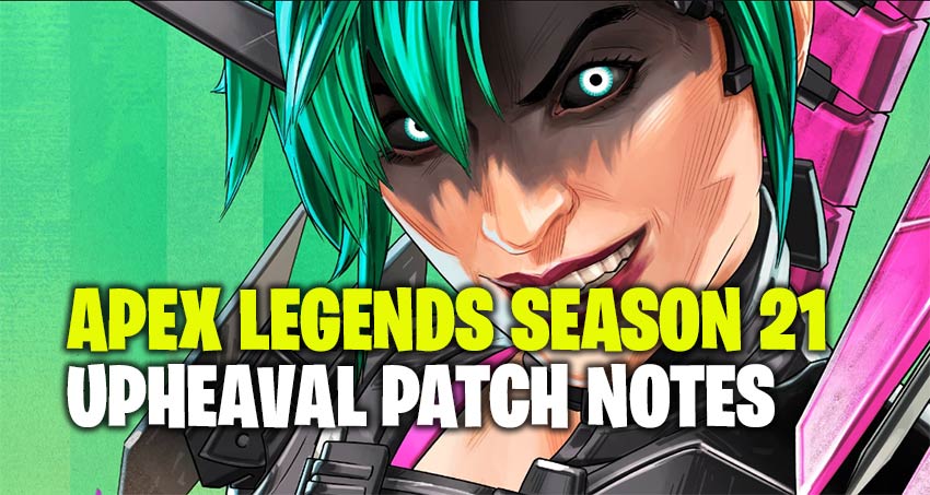 Apex Legends Season 21 Patch Notes
