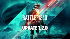 BF2042 Update 7.2.0