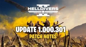Helldivers 2 Update 1.000.301