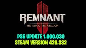 Remnant 2 Update 1.000.030