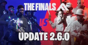 The Finals Update 2.6.0