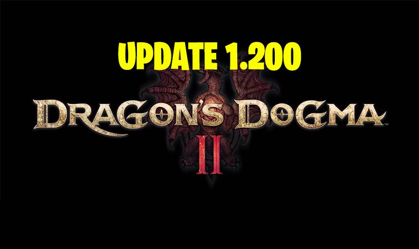 Dragon's Dogma 2 Update 1.200