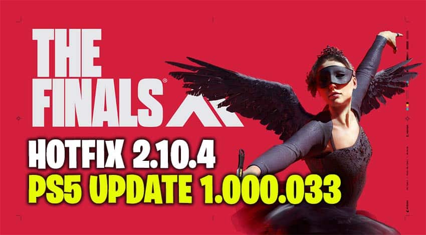 The Finals Update 1.000.033
