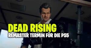 Dead Rising Remaster PS5 Termin